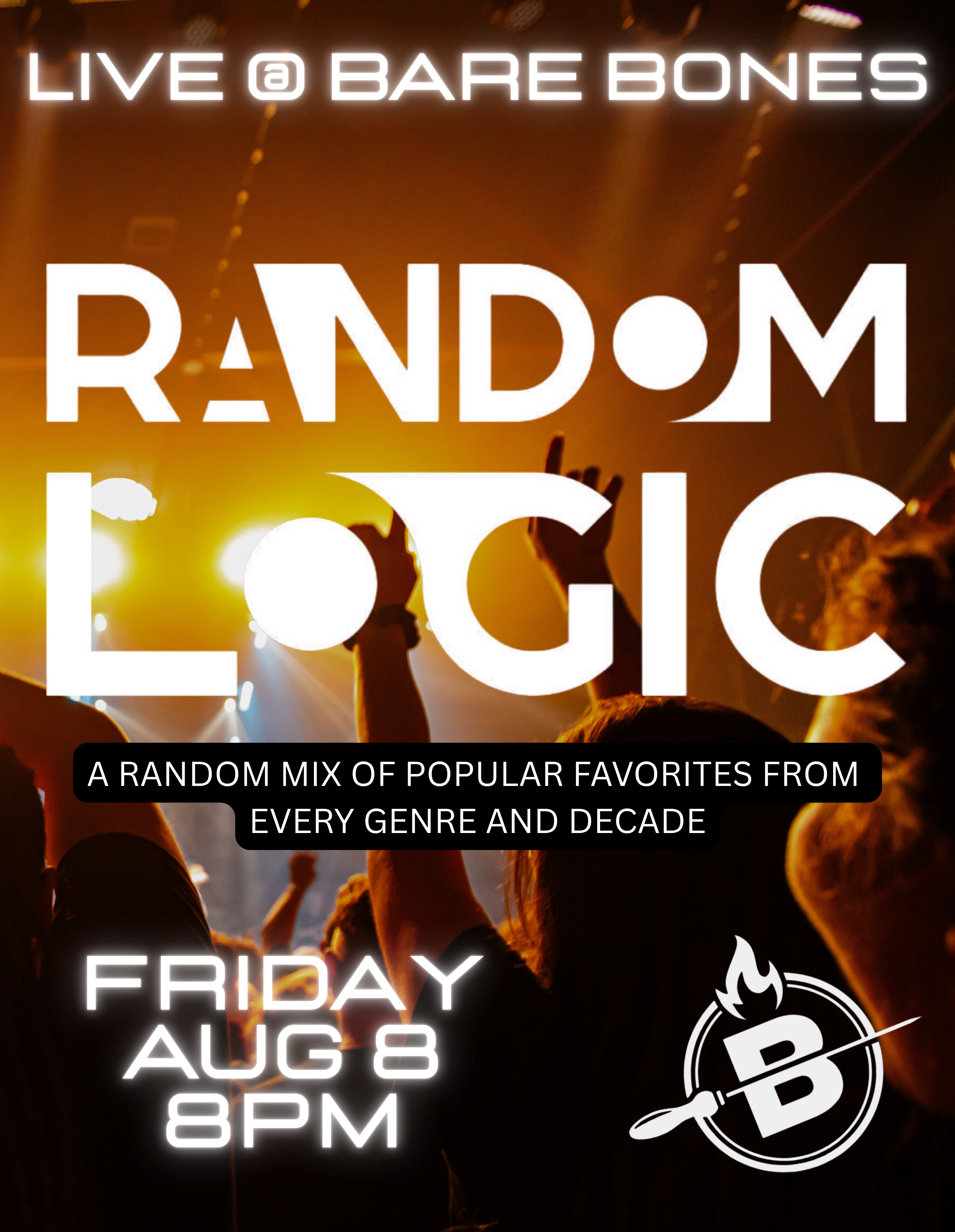 Random Logic live at Bare Bones gig poster, Friday Aug 8 8pm