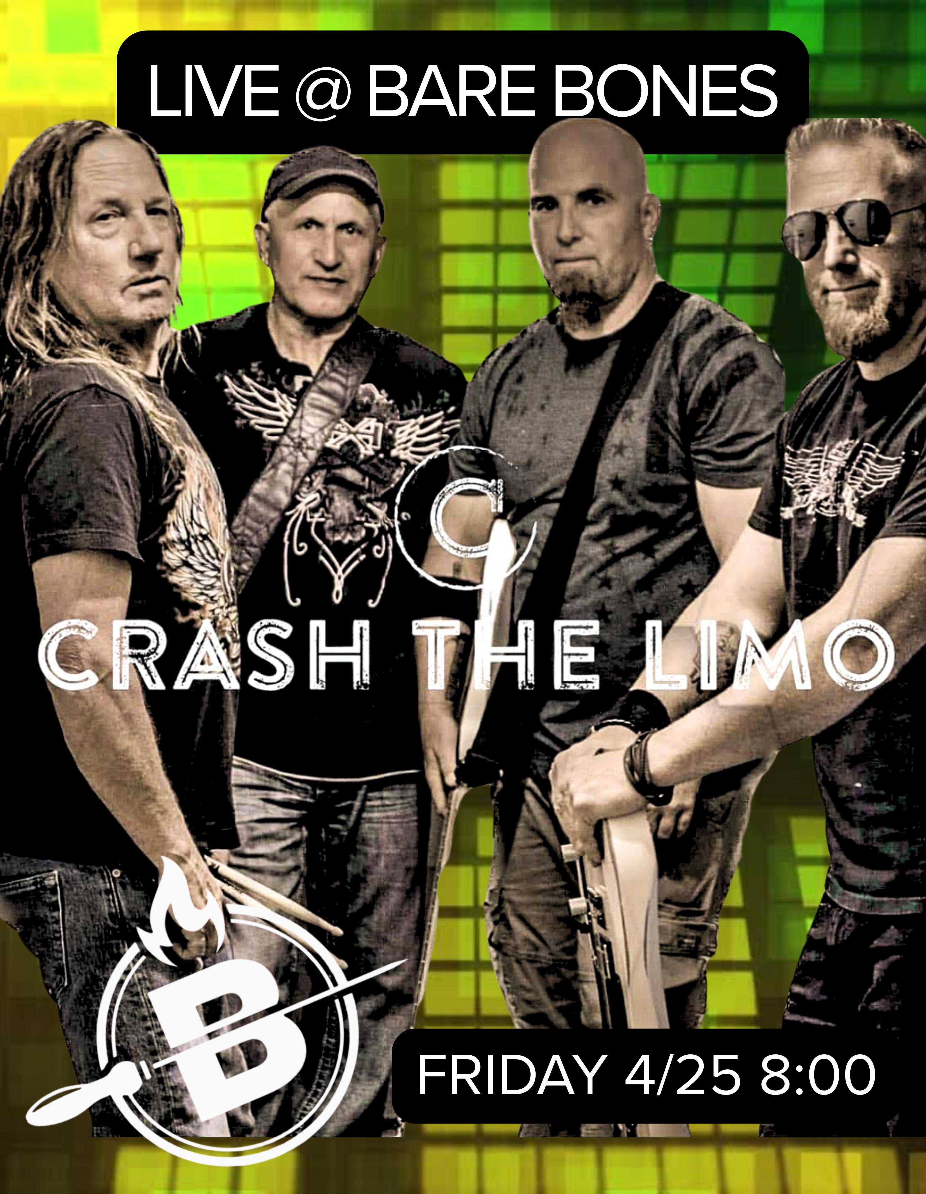 Crash The Limo live at Bare Bones gig poster, Friday 4/25 8pm