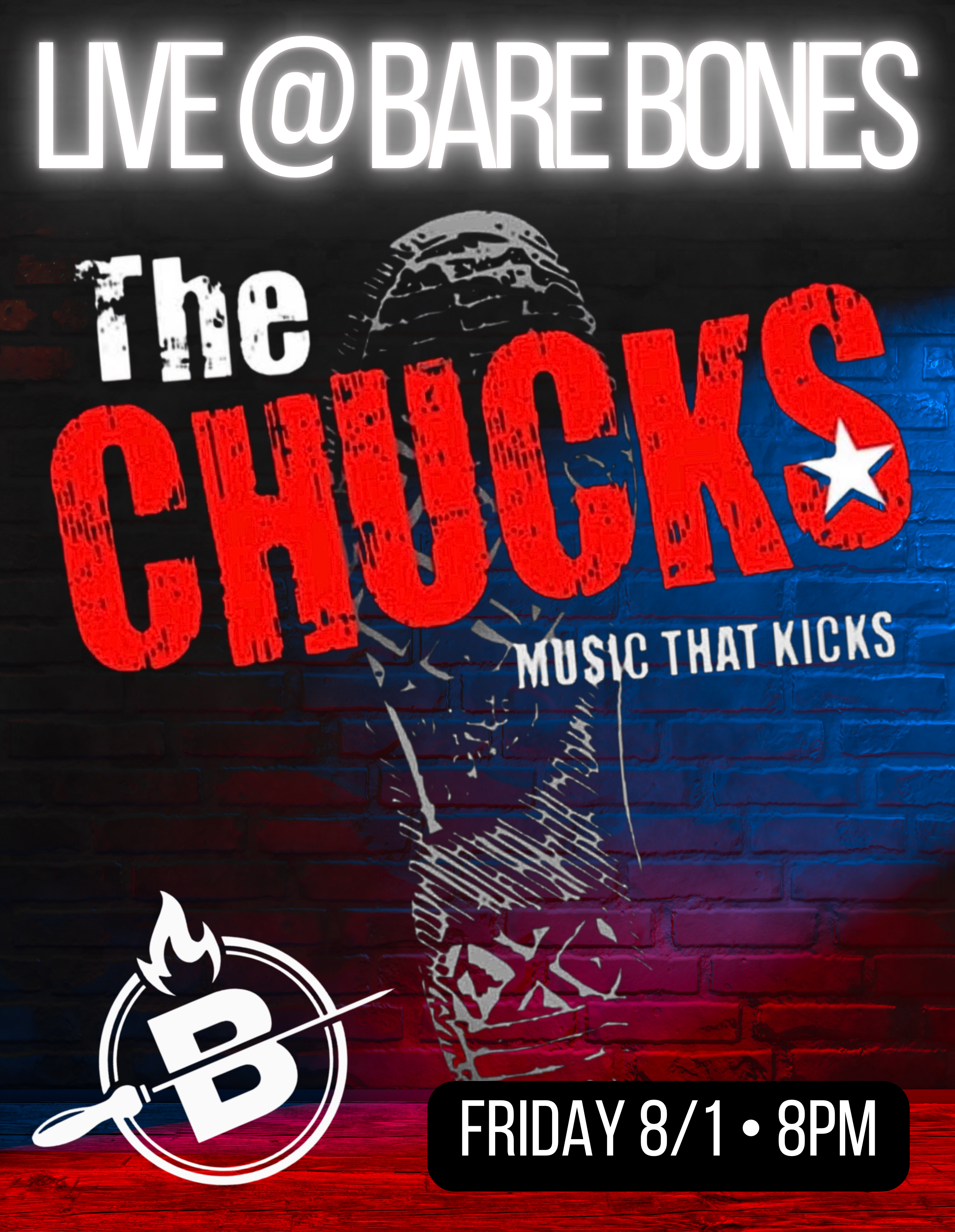 The Chucks live at Bare Bones gig poster, Friday 8/1 8pm