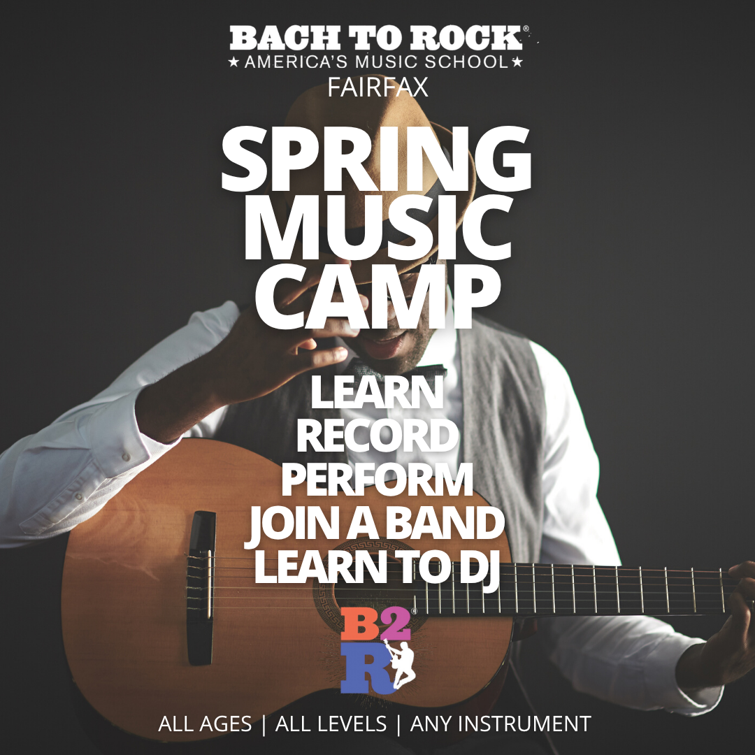 Bach to Rock Fairfax Spring Music Camp promo, all ages all levels any instrument